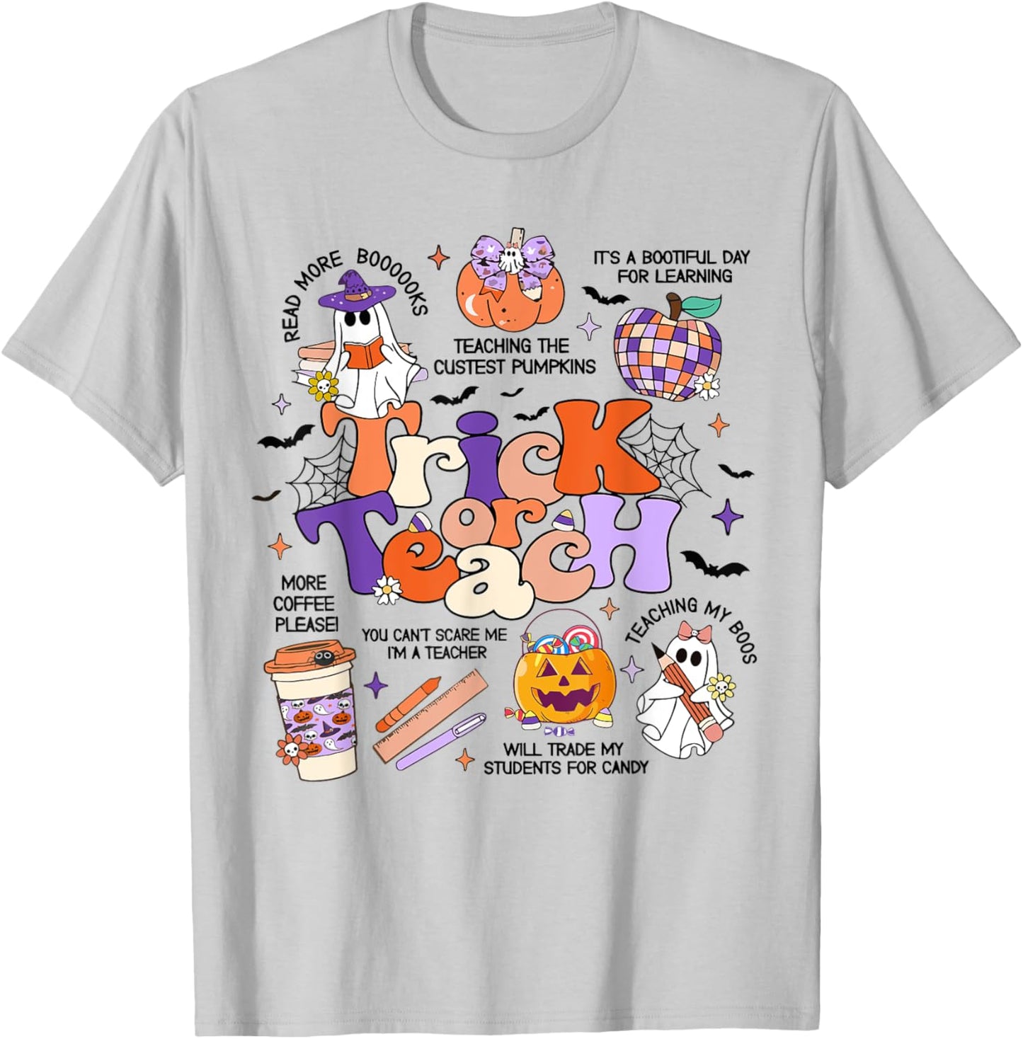 Retro Trick Or Teach Halloween Teacher Ghost Spooky Teacher T-Shirt