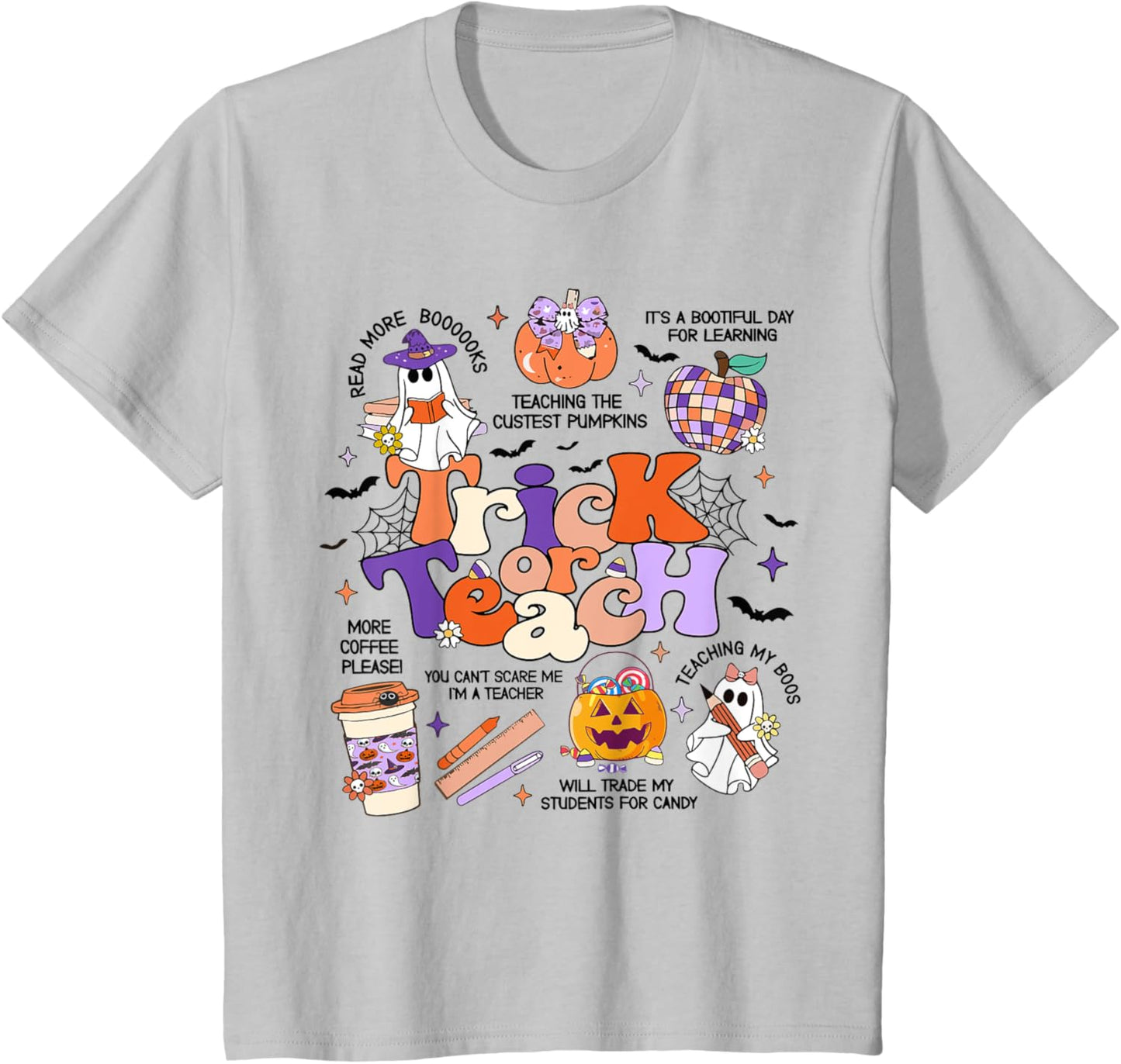 Retro Trick Or Teach Halloween Teacher Ghost Spooky Teacher T-Shirt