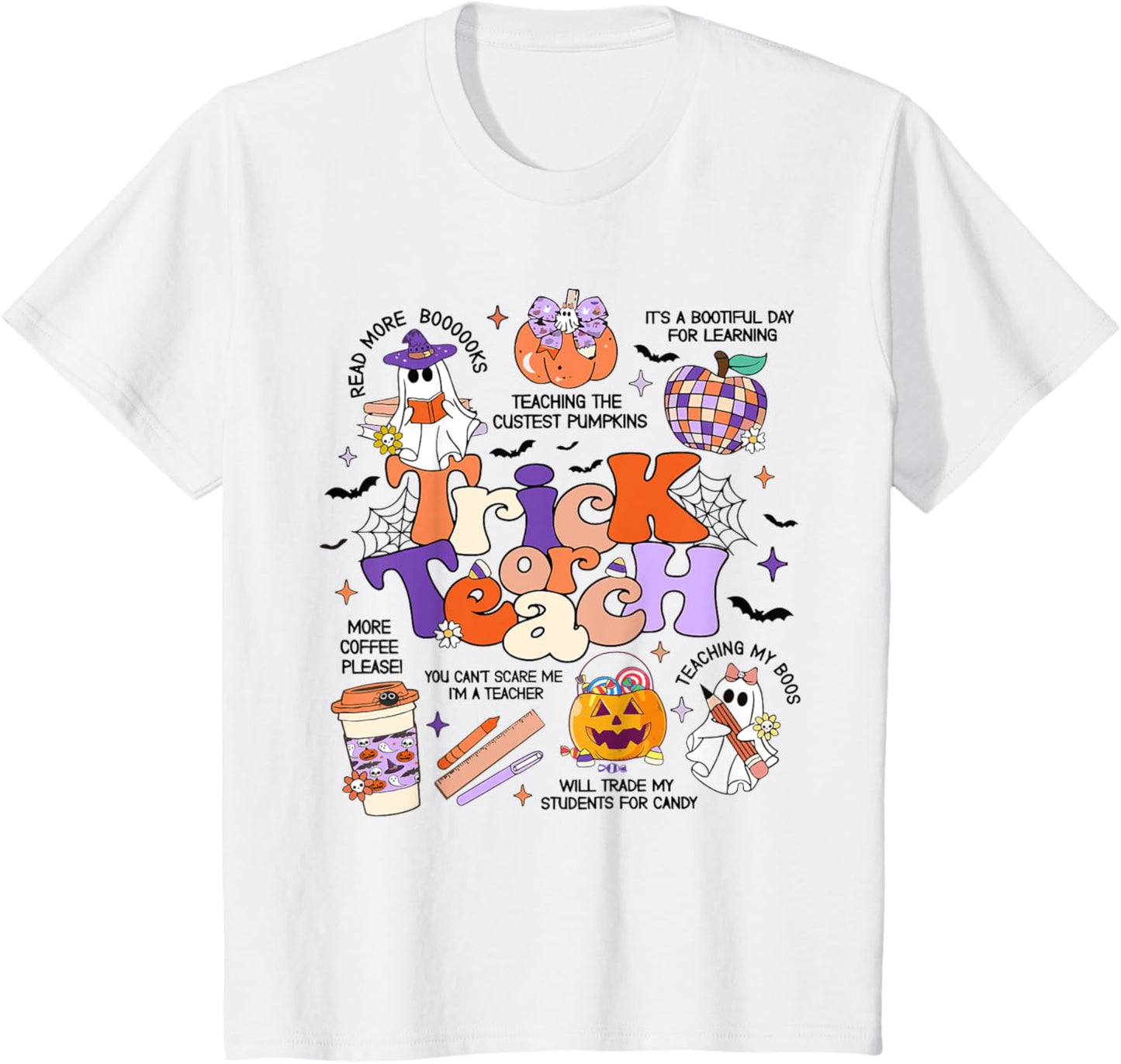 Retro Trick Or Teach Halloween Teacher Ghost Spooky Teacher T-Shirt