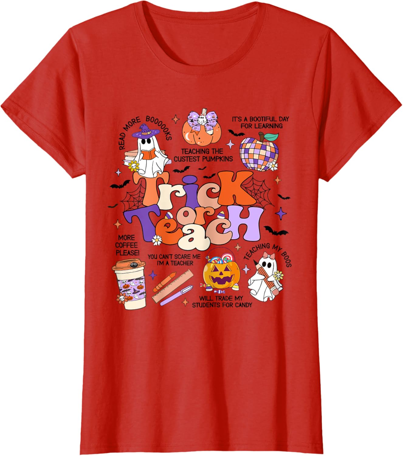 Retro Trick Or Teach Halloween Teacher Ghost Spooky Teacher T-Shirt