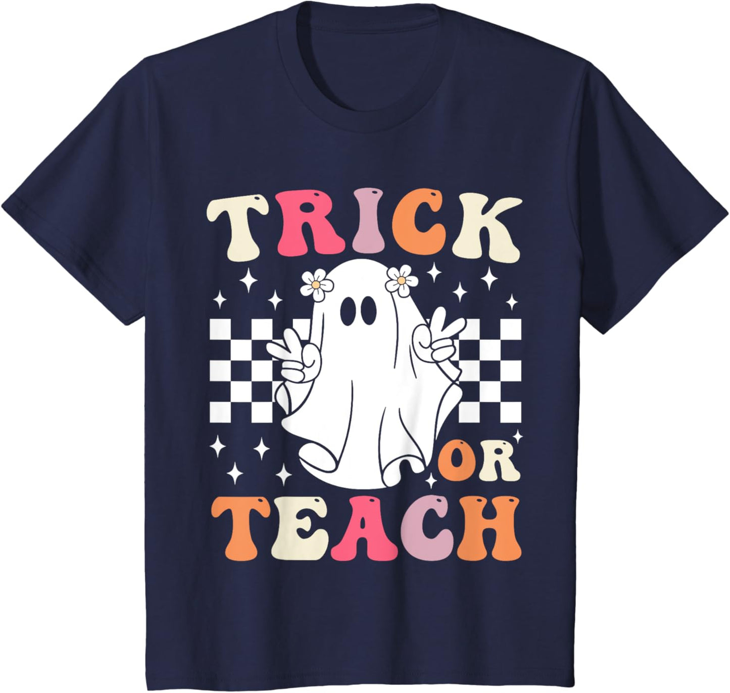Groovy Trick or Teach Retro Spooky Ghost Halloween Teacher T-Shirt