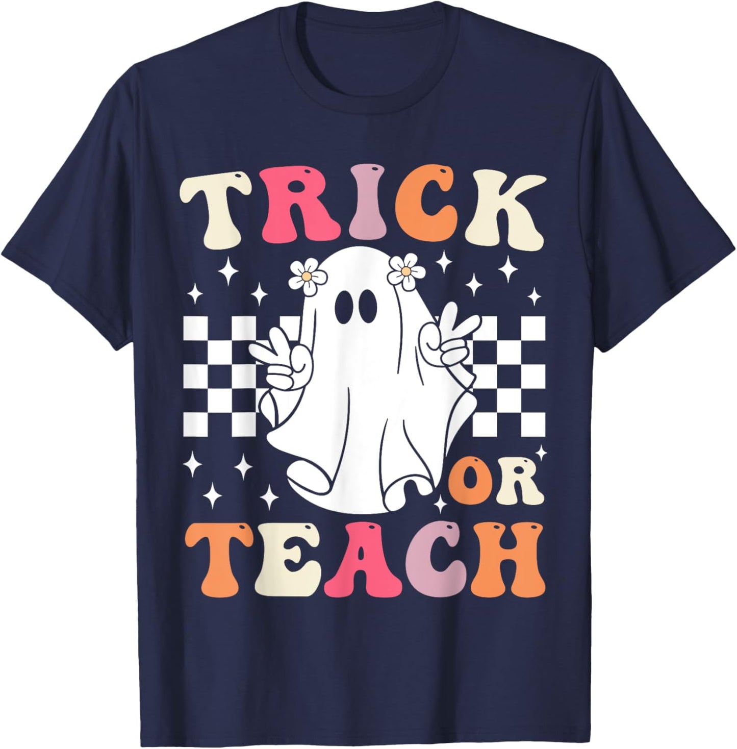 Groovy Trick or Teach Retro Spooky Ghost Halloween Teacher T-Shirt
