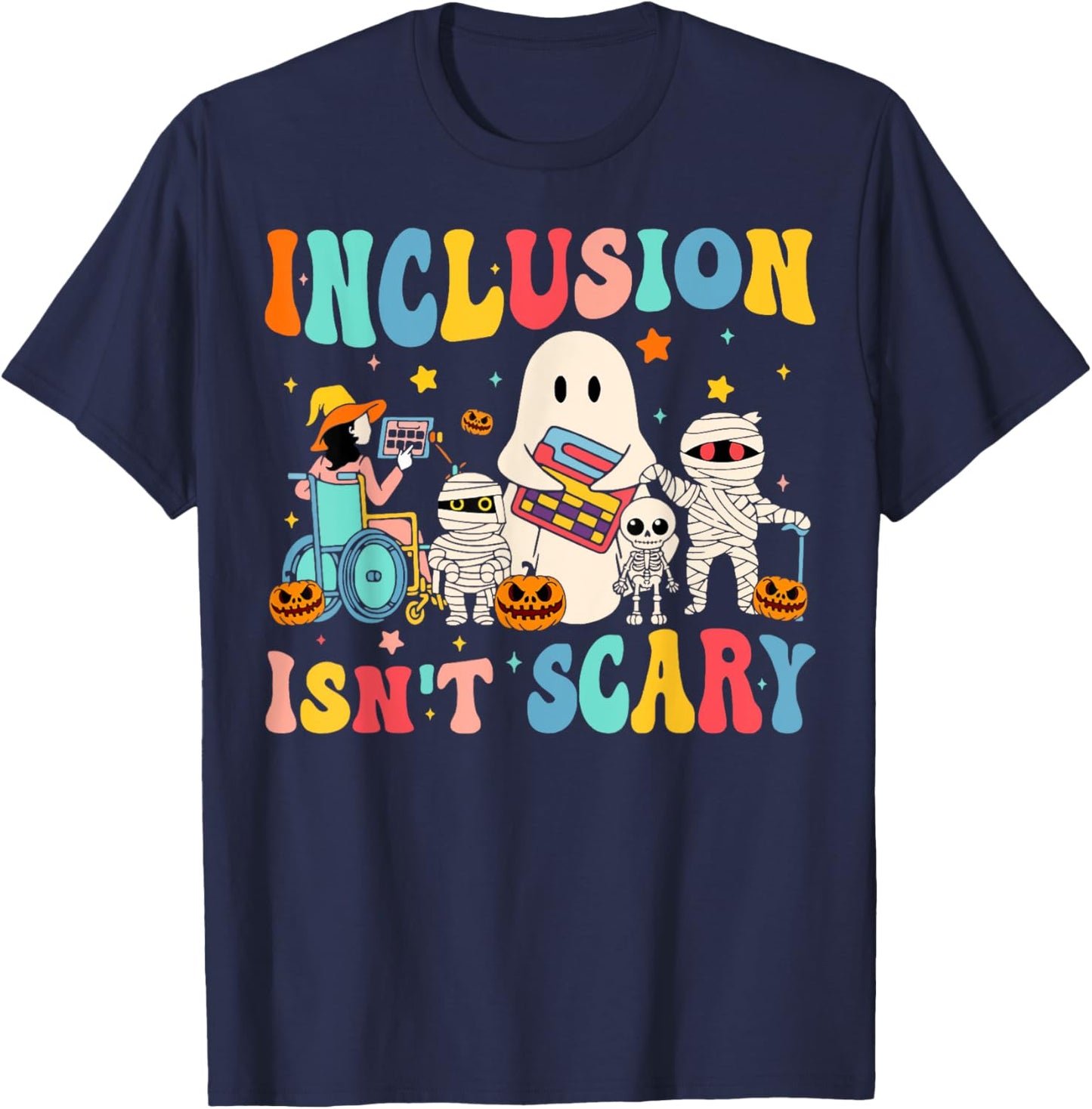 Inclusion Isn't Scary Teacher Skeleton Ghost Cute Halloween T-Shirt
