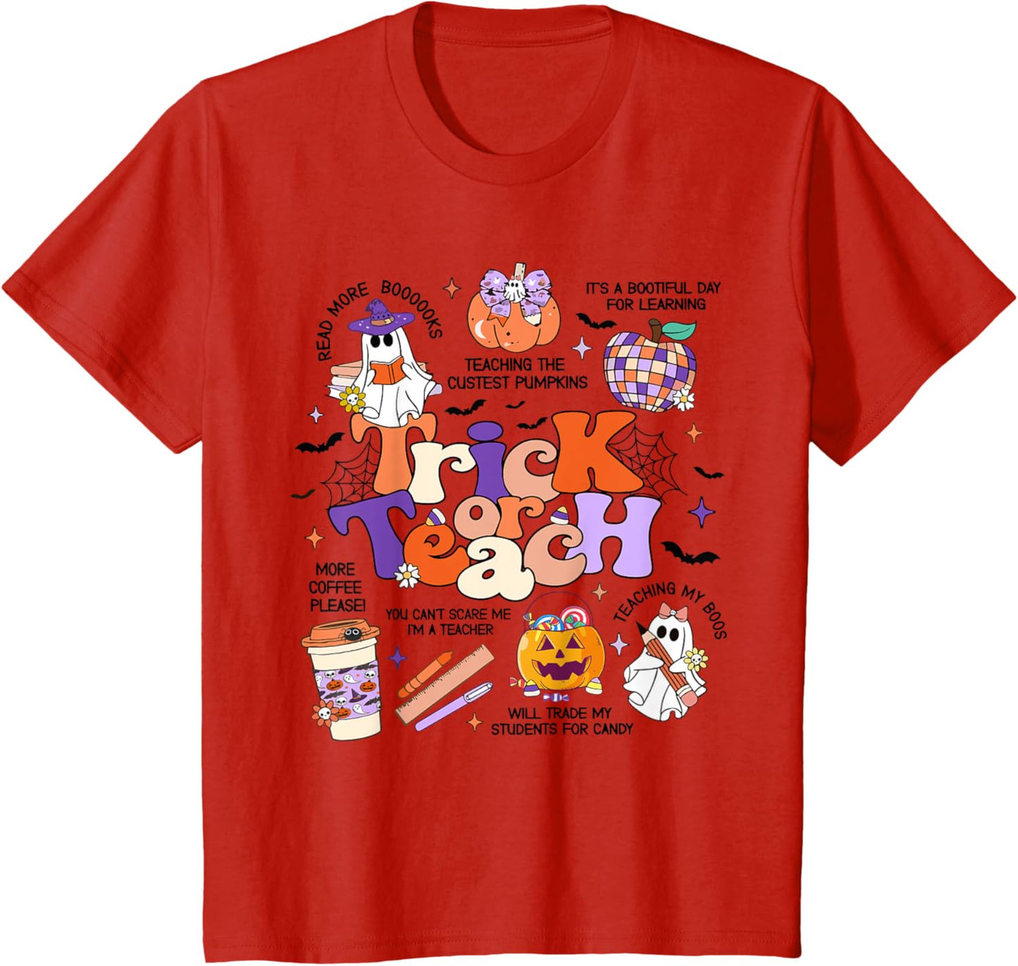 Retro Trick Or Teach Halloween Teacher Ghost Spooky Teacher T-Shirt