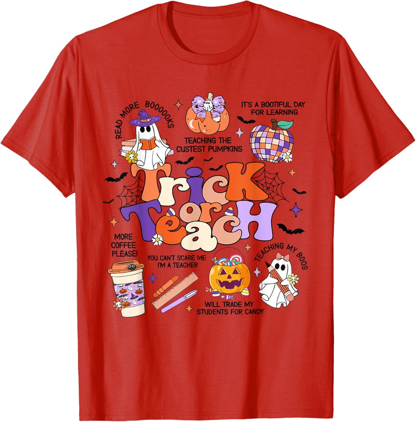 Retro Trick Or Teach Halloween Teacher Ghost Spooky Teacher T-Shirt