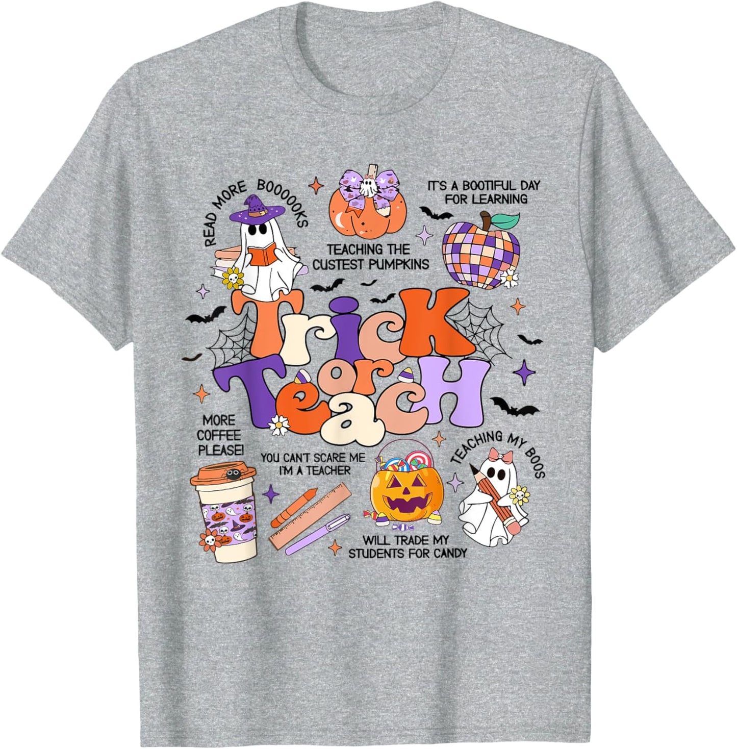 Retro Trick Or Teach Halloween Teacher Ghost Spooky Teacher T-Shirt