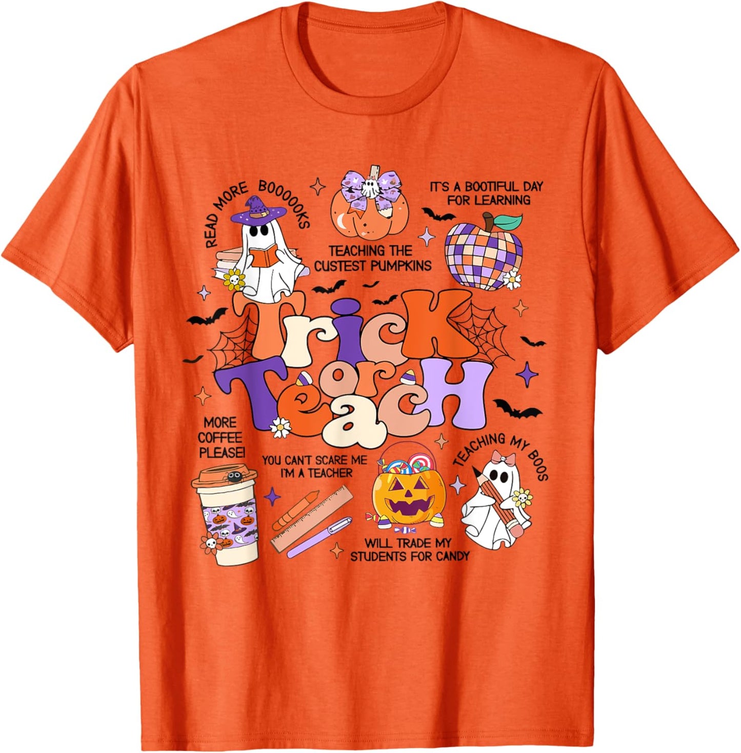 Retro Trick Or Teach Halloween Teacher Ghost Spooky Teacher T-Shirt
